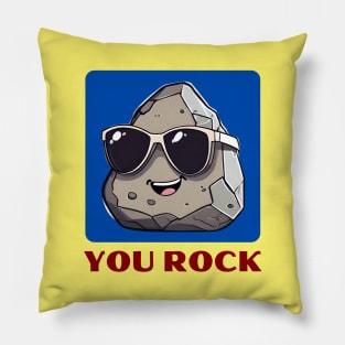 You Rock | Rock Pun Pillow