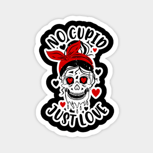 Anti Valentines Day No Cupid Just Love Skull Girl Messy Bun Magnet