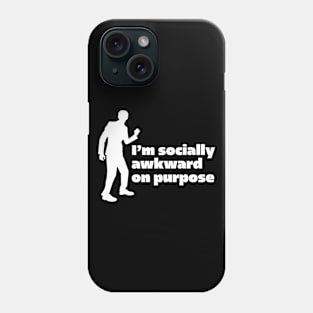 Social Awkward Phone Case