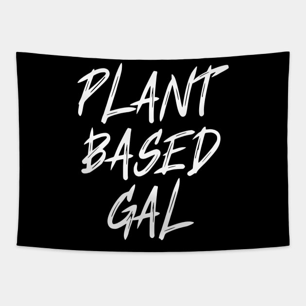 Plant based Gal vegan Tapestry by Veganstitute 