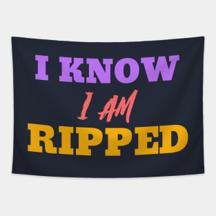 Ripped And I Know It Tapestry