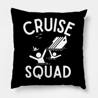 Cruise Squad 2023 Don't Fall Off the Ship Pillow