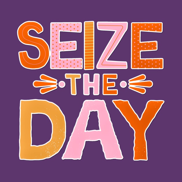 Seize the Day by DZINSbyLi