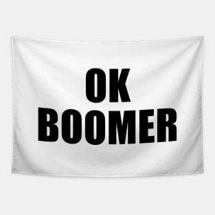 OK Boomer Meme Tapestry