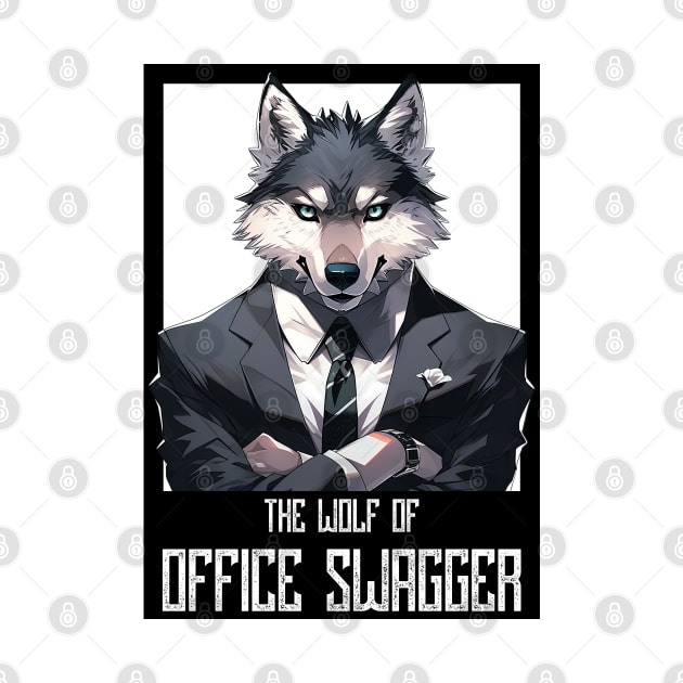 The Wolf of office swagger by MaxDeSanje 