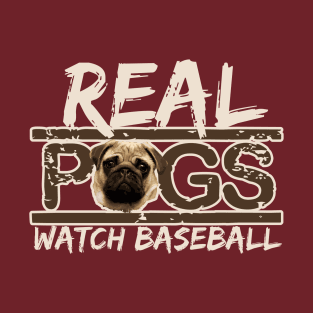 Real Pugs Do T-Shirt