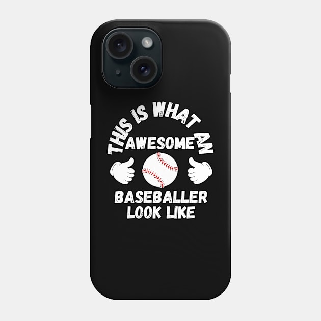 This Is what an awesome baseballer look like Phone Case by Union Shirts