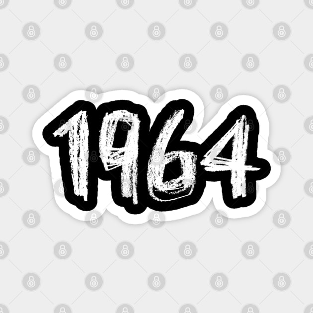 1964 Birthday, Birth Year 1964, Born in 1964 Magnet by badlydrawnbabe