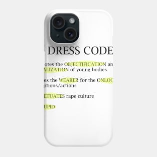 Dress code is Stupid Phone Case