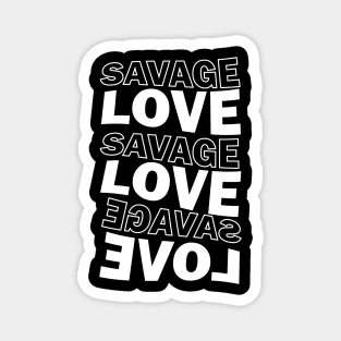 savage love bts Magnet