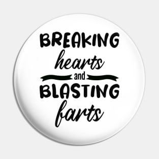 Breaking hearts and blasting farts funny babies Pin