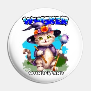 Whisker wonderland ,cat witch magic Pin