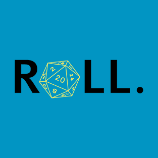 Roll. RPG Shirt black and gold T-Shirt