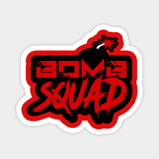 Bomb Squad Magnet