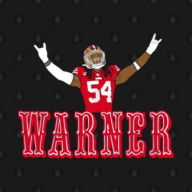 Warner 54, San Fransicso Niner Gang by FanSwagUnltd