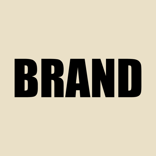 BRAND by LordNeckbeard