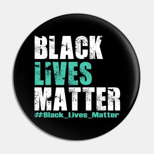 Black Lives Matter #BLM Pin