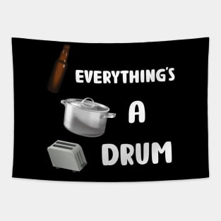 Everything's A Drum (black) Tapestry