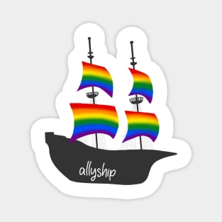 The Rainbow Ally Ship Magnet