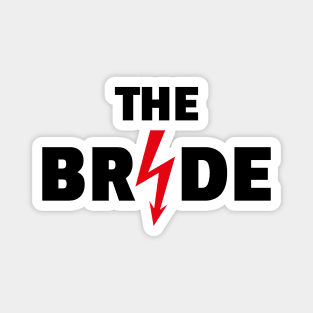 The Bride Flash (Hen Night / Bachelorette Party / 2C / POS) Magnet