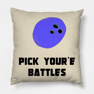 Bowling, Ball, Pick your battles, grammar, Funny T-Shirt, Funny Tee, Badly Drawn, Bad Drawing Pillow