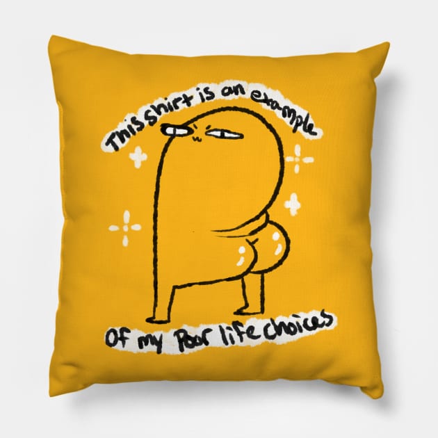 Poor Choices Pillow by 8bitWitch