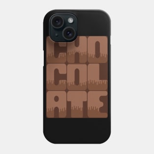 Chocolate Bar Lettering Phone Case