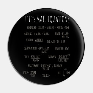 Life's Math Equations Pin