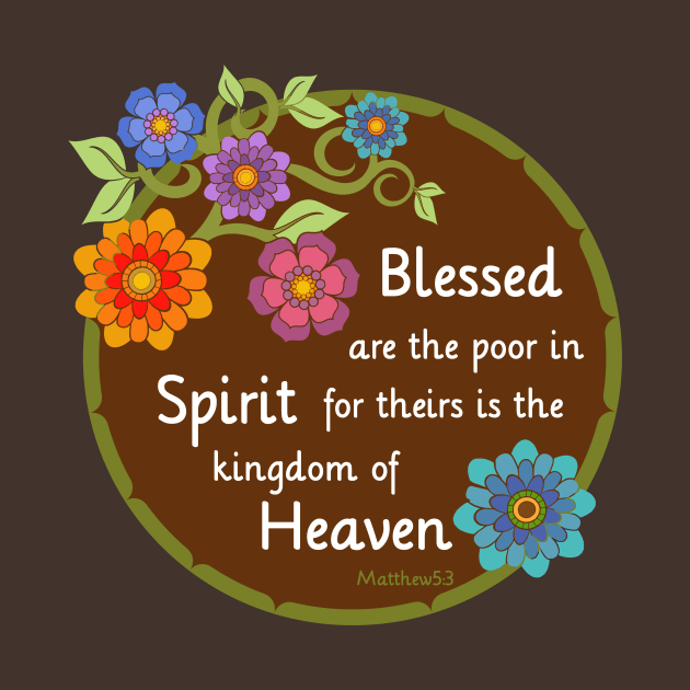 Blessed are the poor in Spirit by AlondraHanley