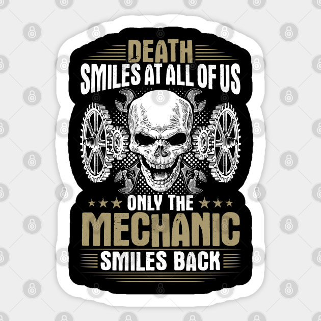 Mechanic Mechanics Smiles Gift Present Mechanic Sticker Teepublic Mechanic Mechanics Smiles Gift Present Mechanic Sticker Teepublic