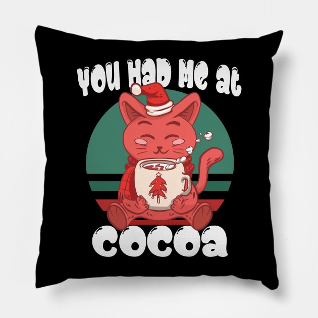 You had me at cocoa Pillow by Emmi Fox Designs