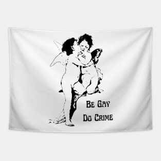 Be Gay Do Crime Cute Vintage LGBT Tapestry