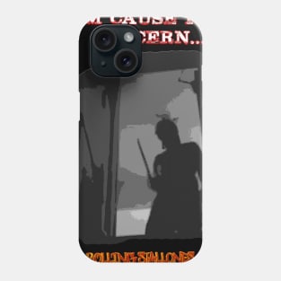 Rolling Stallones: I am Cause for Concern Phone Case