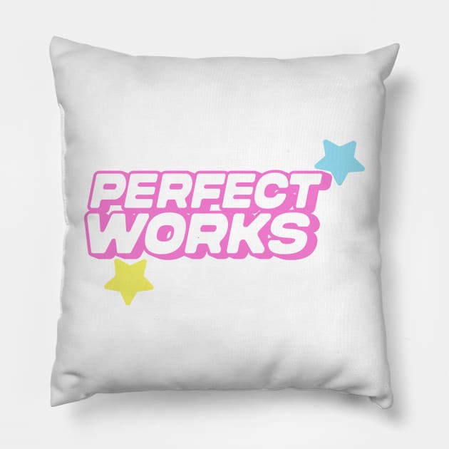 Perfect Works Stacked Pillow by itsawalk