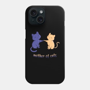 MOTHER OF TWO CATS Phone Case