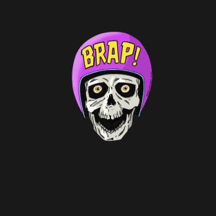 BRAP! T-Shirt