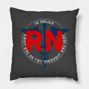Registered Nurse Go BOLDly Pillow