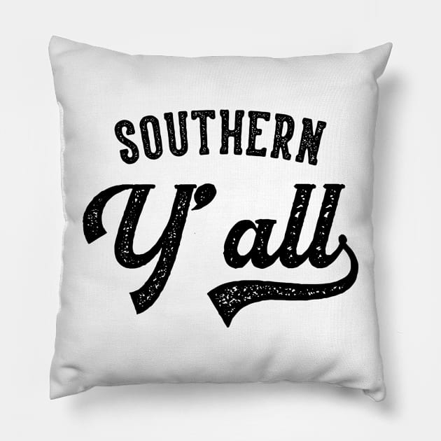 Southern Y'all v2 Pillow by Emma