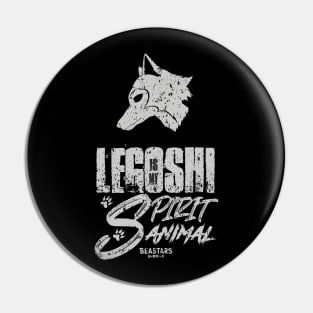 BEASTARS: LEGOSHI IS MY SPIRIT ANIMAL (GRUNGE STYLE) Pin