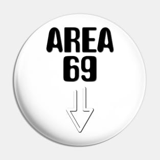 UFO Area 51 funny Pin