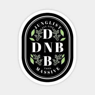 DNB - Junglist Massive plant life (White/Green) Magnet