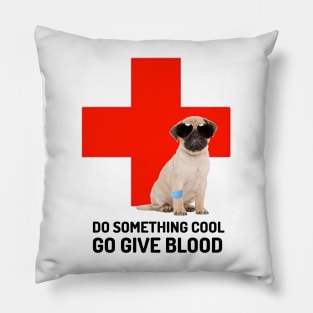 GIVE BLOOD SHIRT Pillow