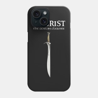 Orcrist - The Goblin Cleaver - Fantasy Phone Case