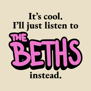 Listen to The Beths T-Shirt