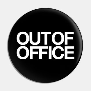 Out of Office Pin