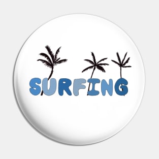 Surfing Blue Bubble Letters with Palm Trees Pin