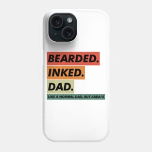 Bearded Inked Dad Phone Case