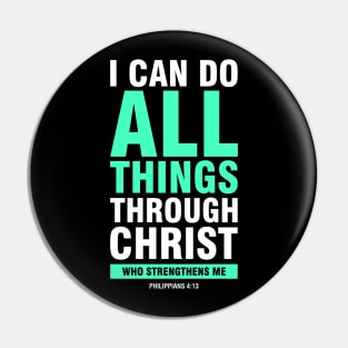 i can do all things through christ Pin