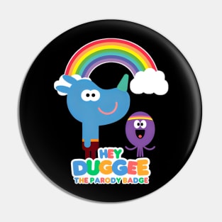 hey duggee Pin