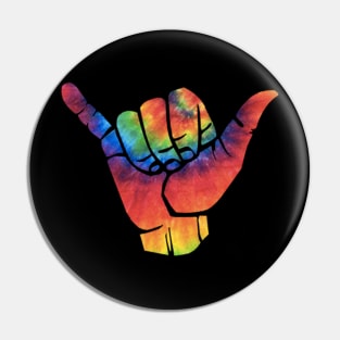 Shaka Gesture Fist Hand Far Out - Hippy Tie Die Design Pin